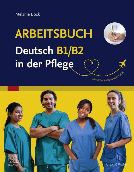 Produktbild: Arbeitsbuch Deutsch B1/B2 in der Pflege