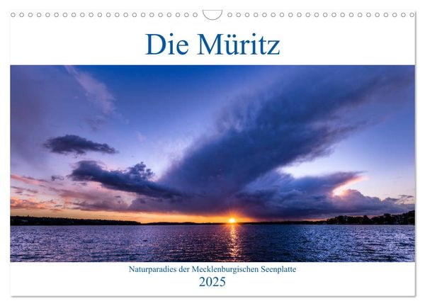 Die Müritz - Naturparadies der Mecklenburgischen Seenplatte (Wandkalender 2025 DIN A3 quer), CALVENDO Monatskalender