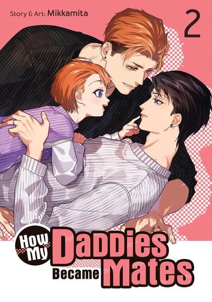 How My Daddies Became Mates Vol. 2, Taschenbuch von Mikkamita, Penguin LLC US
