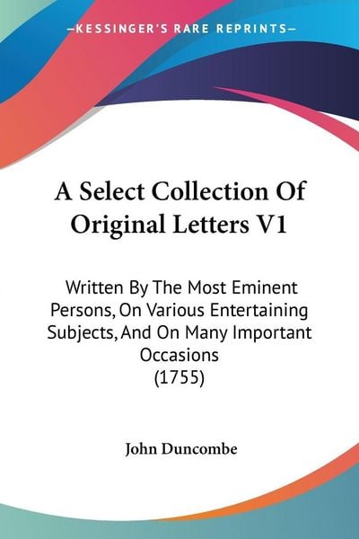 Produktbild: A Select Collection Of Original Letters V1