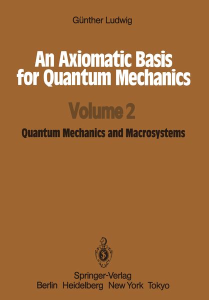 Produktbild: An Axiomatic Basis for Quantum Mechanics