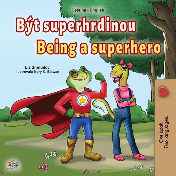 Produktbild: Being a Superhero (Czech English Bilingual Book for Kids)