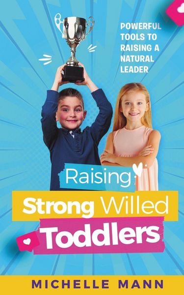 Produktbild: Raising Strong- Willed Toddlers