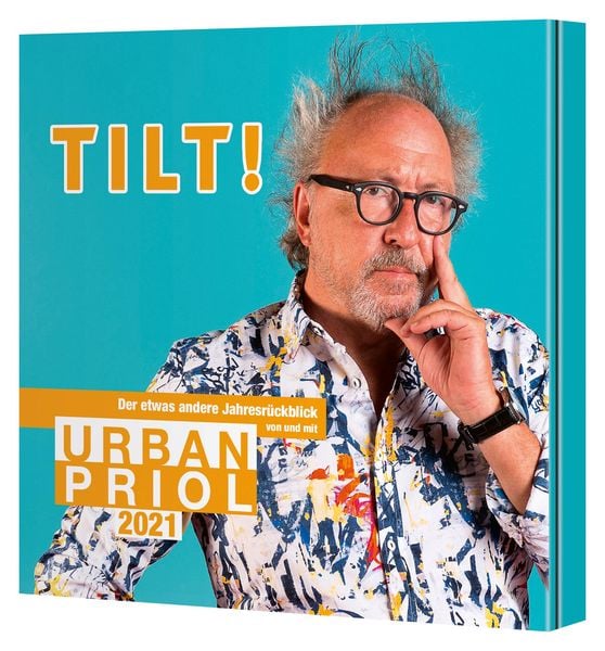 Produktbild: Tilt! 2021 - Der etwas andere Jahresr&uuml;ckblick von und mit Urban Priol