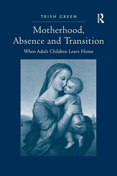 Produktbild: Motherhood, Absence and Transition