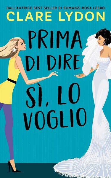 Produktbild: Prima Di Dire Si, Lo Voglio