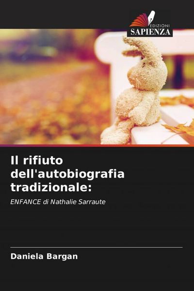 Produktbild: Il rifiuto dell'autobiografia tradizionale: