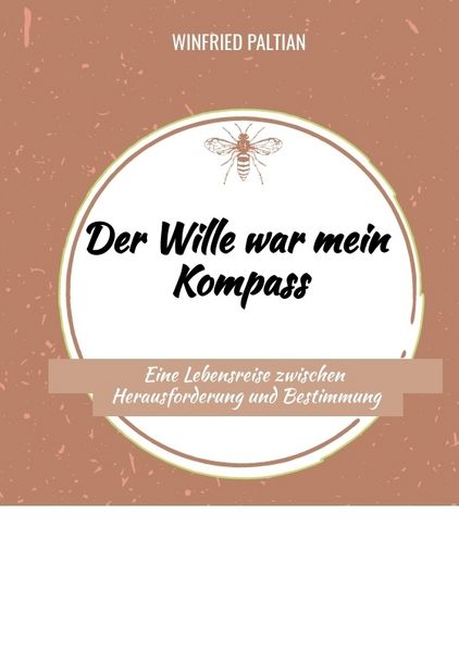 Produktbild: Der Wille war mein Kompass