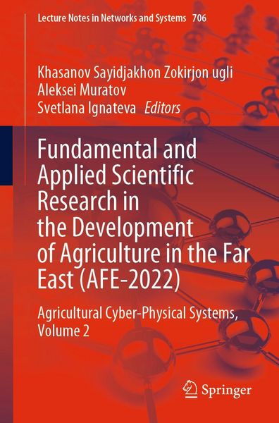 Produktbild: Fundamental and Applied Scientific Research in the Development of Agriculture in the Far East (AFE-2022)