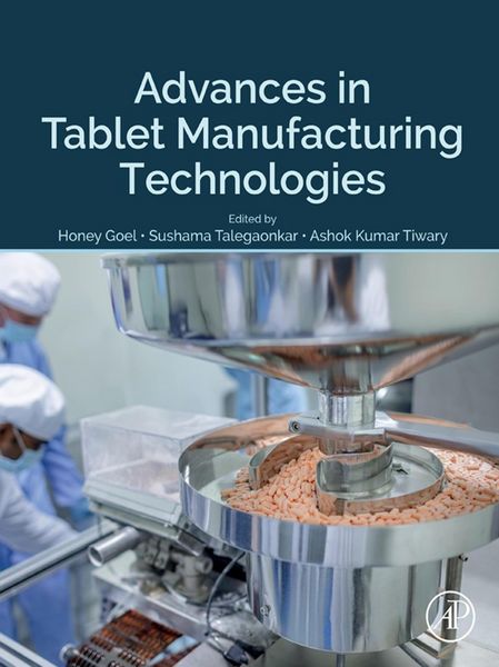 Produktbild: Advances in Tablet Manufacturing Technologies