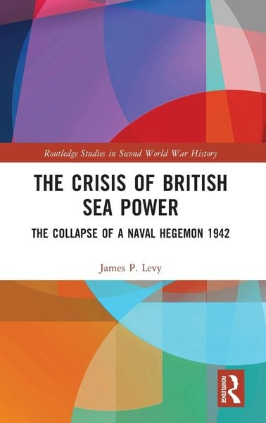 Produktbild: The Crisis of British Sea Power
