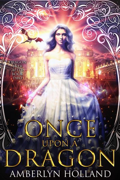 Produktbild: Once Upon A Dragon (Dragon Ever After, #2)
