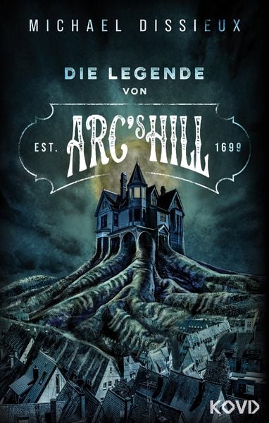 Produktbild: Die Legende von Arc's Hill