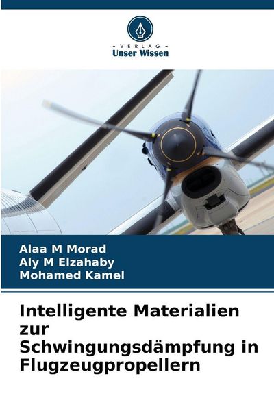 Produktbild: Intelligente Materialien zur Schwingungsd&auml;mpfung in Flugzeugpropellern