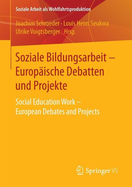 Produktbild: Soziale Bildungsarbeit - Europ&auml;ische Debatten und Projekte