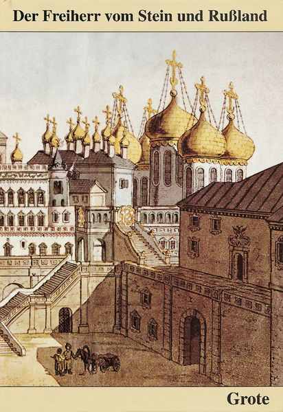 Der Freiherr vom Stein und Russland, Gebundene Ausgabe von Alfred H. Wallthor, Kohlhammer, 978-3-17-012156-0