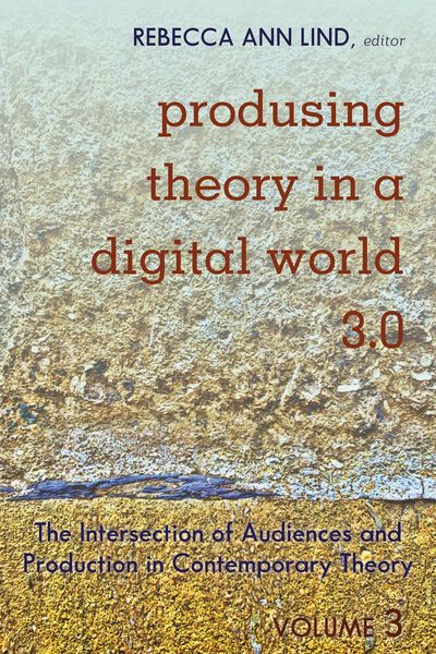 Produktbild: Produsing Theory in a Digital World 3.0