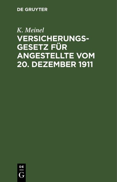 Produktbild: Versicherungsgesetz f&uuml;r Angestellte vom 20. Dezember 1911