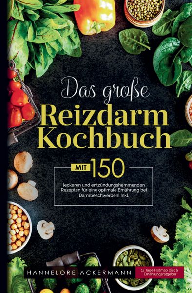 Produktbild: Das gro&szlig;e Reizdarm Kochbuch &ndash; Rezeptbuch bei sensibler Verdauung