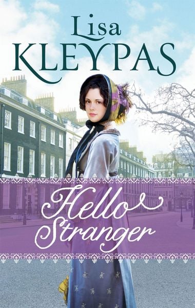 Hello Stranger, Taschenbuch von Lisa Kleypas, Little, Brown Book Group, 9780349407661