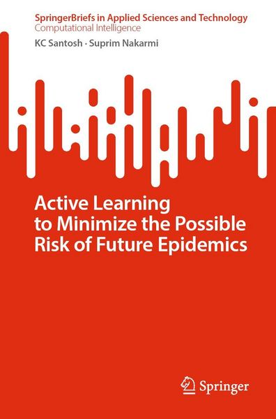 Produktbild: Active Learning to Minimize the Possible Risk of Future Epidemics