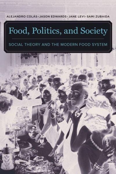 Produktbild: Food, Politics, and Society