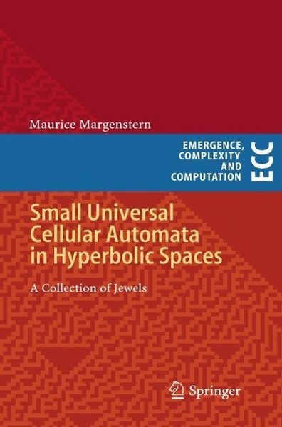 Produktbild: Small Universal Cellular Automata in Hyperbolic Spaces