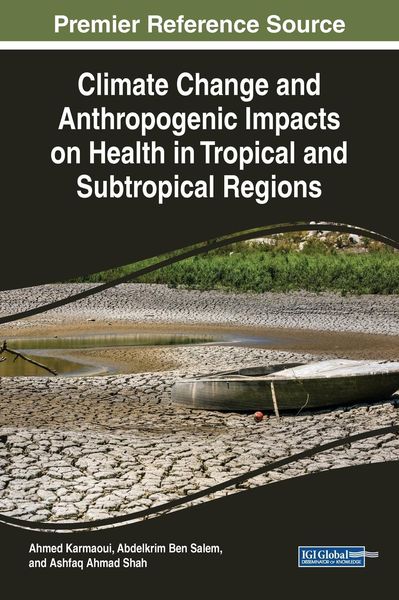 Produktbild: Climate Change and Anthropogenic Impacts on Health in Tropical and Subtropical Regions