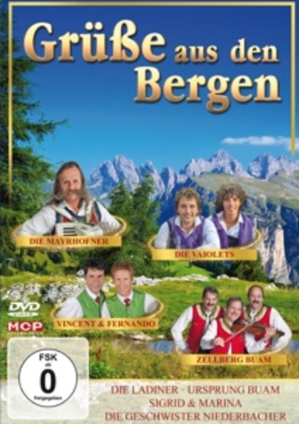 Grüáe aus den Bergen