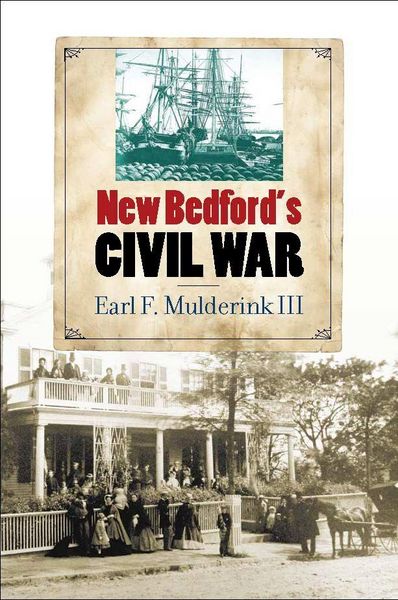Produktbild: New Bedford's Civil War