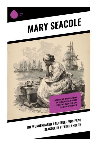 Produktbild: Die wunderbaren Abenteuer von Frau Seacole in vielen L&auml;ndern