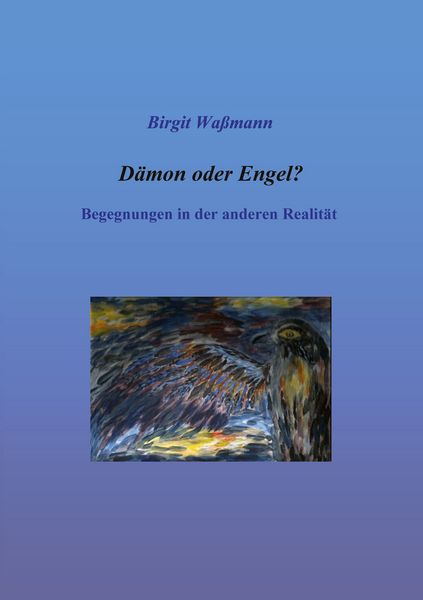 Produktbild: D&auml;mon oder Engel?