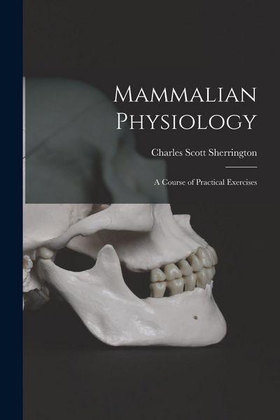 Produktbild: Mammalian Physiology: A Course of Practical Exercises