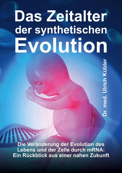 Produktbild: Das Zeitalter der synthetischen Evolution