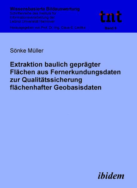 Produktbild: Extraktion baulich gepr&auml;gter Fl&auml;chen aus Fernerkundungsdaten zur Qualit&auml;tssicherung fl&auml;chenhafter Geobasisdaten