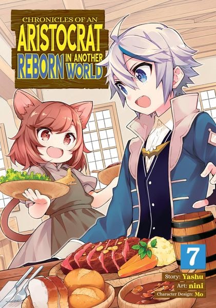 Produktbild: Chronicles of an Aristocrat Reborn in Another World (Manga) Vol. 7