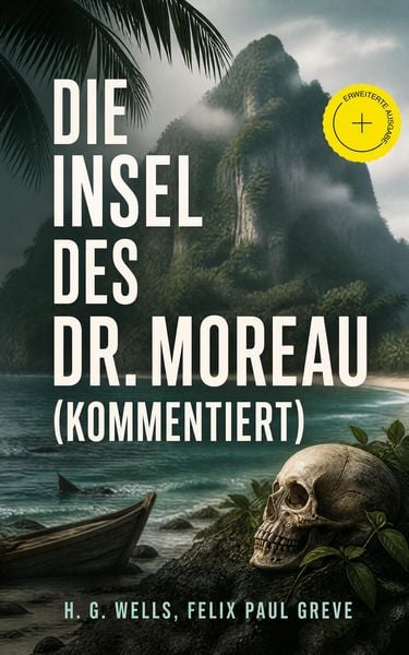 Produktbild: Die Insel des Dr. Moreau (Kommentiert)