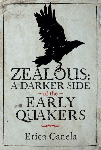 Produktbild: Zealous: A Darker Side of the Early Quakers