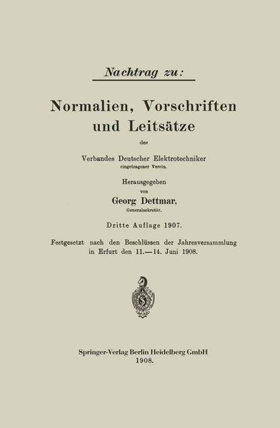 Nachtrag zu: Normalien, Vorschriften und Leitsätze des Verbandes Deutscher Elektrotechniker, Taschenbuch von Georg Dettmar, Springer Berlin,