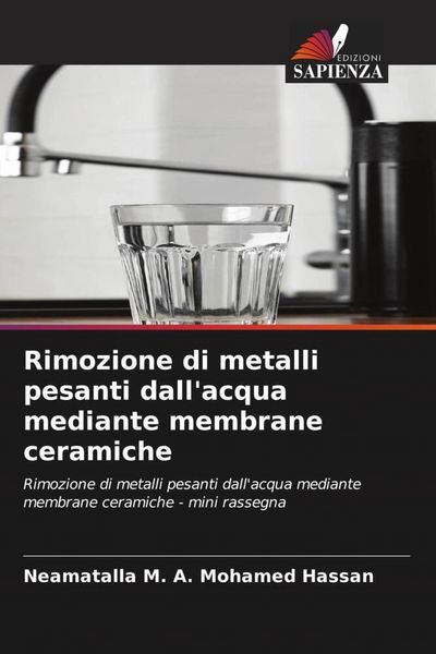 Produktbild: Rimozione di metalli pesanti dall'acqua mediante membrane ceramiche