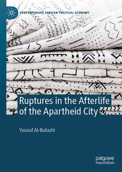 Produktbild: Ruptures in the Afterlife of the Apartheid City