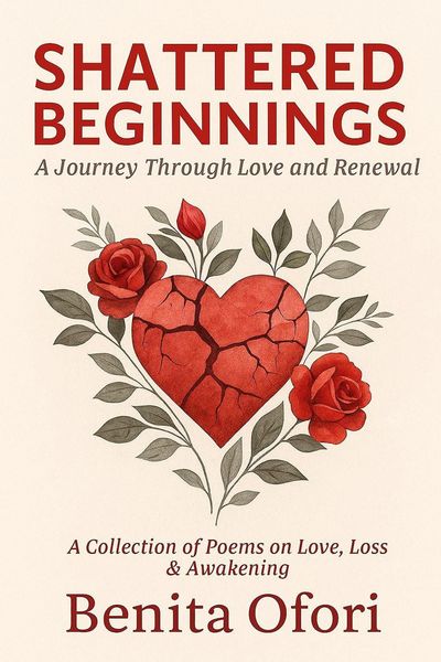 Produktbild: Shattered Beginnings: A Journey Through Love and Renewal.