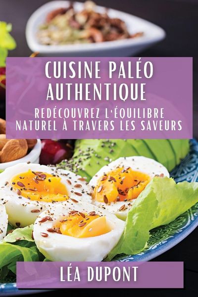 Produktbild: Cuisine Pal&eacute;o Authentique