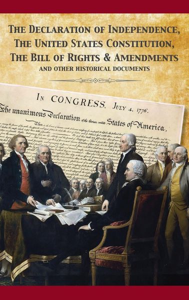 Produktbild: The Constitution of the United States and The Declaration of Independence