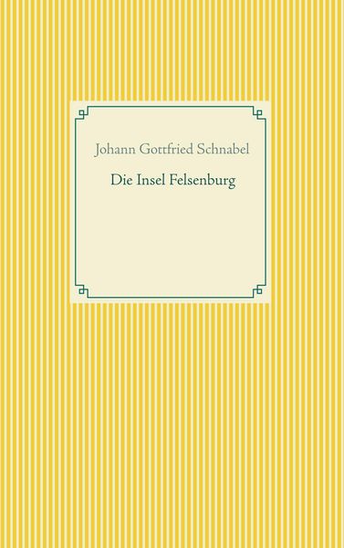 Produktbild: Die Insel Felsenburg