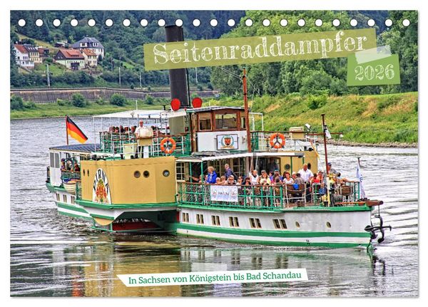 Produktbild: Seitenraddampfer &ndash; In Sachsen von K&ouml;nigstein bis Bad Schandau (Tischkalender 2026 DIN A5 quer), CALVENDO Monatskalender