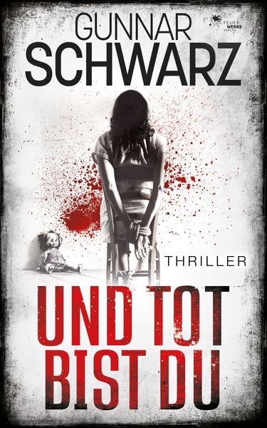 Produktbild: Und tot bist du (Thriller)