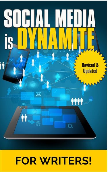 Produktbild: Social Media Is Dynamite For Writers