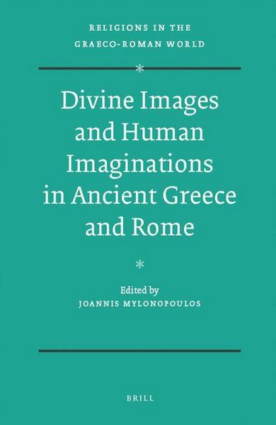 Produktbild: Divine Images and Human Imaginations in Ancient Greece and Rome