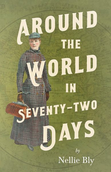Produktbild: Around the World in Seventy-Two Days